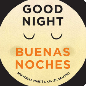 Good Night - Buenas Noches by Meritxell Martí, Xavier Salomó, 9781423650287