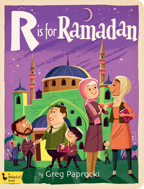 R Is for Ramadan by Greg  Paprocki, 9781423651659