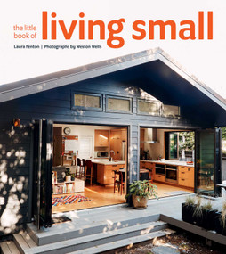 The Little Book of Living Small by Laura Fenton, 9781423652533