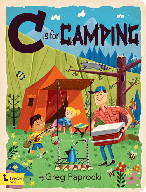 C Is for Camping by Greg  Paprocki, 9781423653561