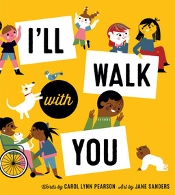 I'll Walk with You by Carol Lynn Pearson, Jane Sanders, 9781423653950