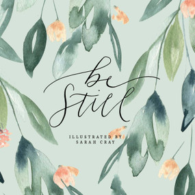 Be Still - 9781423654469 by Sarah Cray, 9781423654469