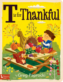 T Is for Thankful by Greg  Paprocki, 9781423655008