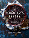 The Forager's Pantry (Cooking with Wild Edibles) by Ellen Zachos, 9781423656746