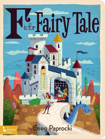F Is for Fairy Tale by Greg  Paprocki, 9781423657149
