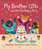 My Brother Otto and the Birthday Party by Meg Raby, Elisa Pallmer, 9781423661412