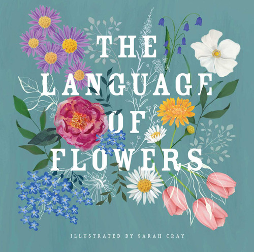 The Language of Flowers - 9781423661580 by Sarah Cray, 9781423661580
