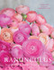 Ranunculus (Beautiful Varieties for Home and Garden) by Naomi Slade, Georgianna Lane, 9781423663560
