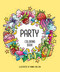 Party (Coloring Book) by Hanna Karlzon, 9781423663997