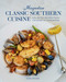 Magnolias Classic Southern Cuisine (Collected Recipes from the Heart of Charleston) by Don Drake, John D. Smoak III, 9781423664000