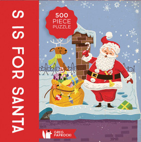 S is For Santa Puzzle 500 Piece by Greg  Paprocki, 9781423665304