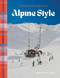 Alpine Style (Bringing Mountain Magic Home) by Kathryn O'Shea-Evans, 9781423665694