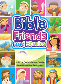 Bible Friends and Stories (A Little One's Introduction to the Old and New Testaments) by Marilee Joy Mayfield, 9781423668169