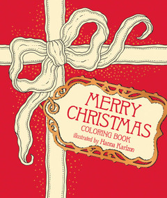 Merry Christmas Coloring Book (Hardcover adult coloring book featuring thick, high-quality paper) by Hanna Karlzon, 9781423668329