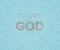 What I Know About God by Carol Lynn Pearson, 9781423668404