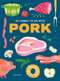 101 Things to Do With Pork by Eliza Cross, 9781423668534
