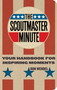 The Scoutmaster Minute (Your Handbook for Inspiring Moments) by Ron Wendel, 9781586854614