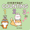 Everyday Counting (Learn Your Numbers with This Adorable Book) by 7 Cats Press, 9781635604207