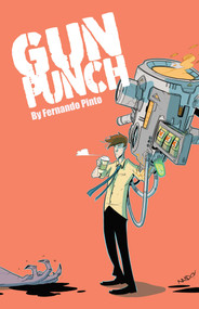 Gunpunch by Fernando Pinto, 9781962298339
