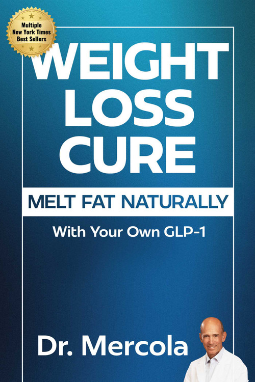 Weight Loss Cure (Melt Fat Naturally with Your Own GLP-1) by Dr. Mercola, 9781965429105