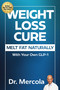 Weight Loss Cure (Melt Fat Naturally with Your Own GLP-1) by Dr. Mercola, 9781965429105