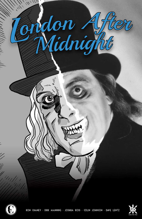 LONDON AFTER MIDNIGHT (The Official Graphic Novel Adaptation) by Ron Chaney, Dirk Manning, Joshua Ross, 9798888760338