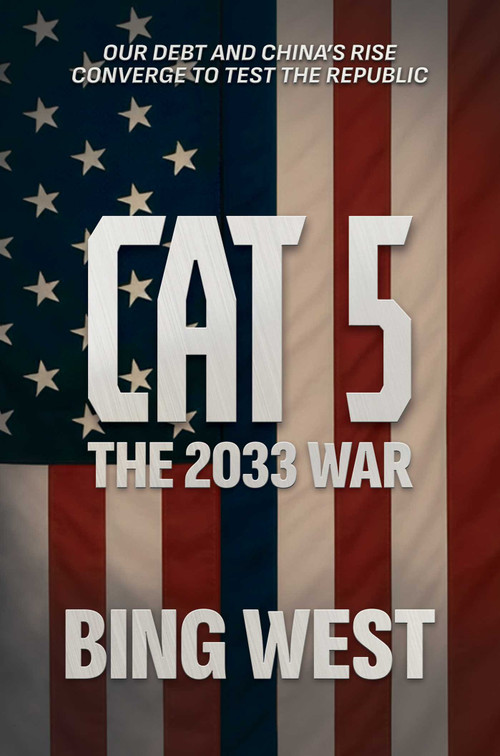 Cat 5 (The 2033 War) by Bing West, 9798895656525