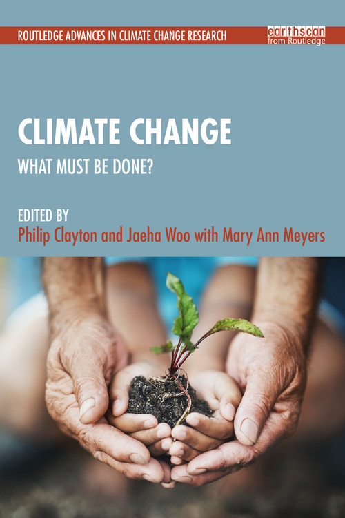 Climate Change (What Must Be Done?) by Philip Clayton, Jaeha Woo, 9781041136071