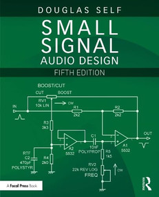 Small Signal Audio Design by Douglas Self, 9781041245254