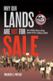 Why Our Lands Are Not For Sale (The Inside Story of the Union of B.C. Indian Chiefs) by Mildred C. Poplar, 9781778540936