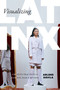 Visualizing Latinx (Creative Practices in Fashion, Film, and Beyond) by Arlene Dávila, 9781478039082