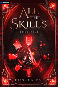 All the Skills 5 (A Deck-Building LitRPG) by Honour Rae, 9781039470347