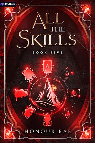 All the Skills 5 (A Deck-Building LitRPG) by Honour Rae, 9781039470347