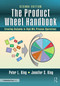 The Product Wheel Handbook (Creating Heijunka in High-Mix Process Operations) by Peter L. King, Jennifer S. King, 9781041219729