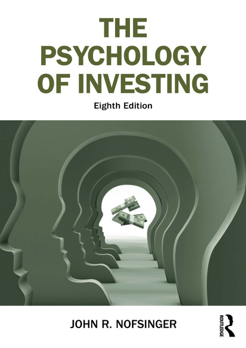The Psychology of Investing - 9781041034681 by John R. Nofsinger, 9781041034681