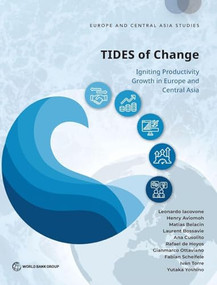 TIDES of Change (E) (Igniting Productivity Growth in Europe and Central Asia (E)) by Leonardo Iacovone, 9781464822872