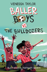 Baller Boys vs The Bulldozers by Venessa Taylor, 9781913835194