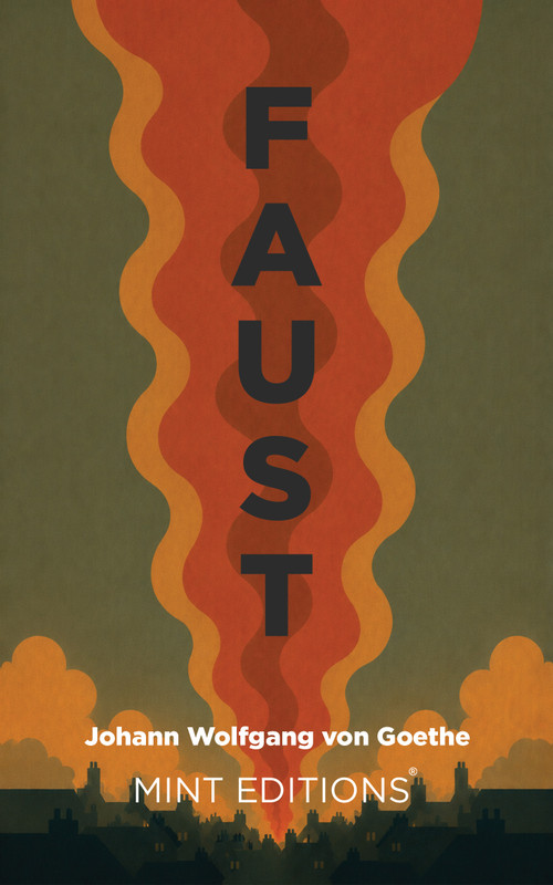 Faust - 9798888976104 by Johann Wolfgang von Goethe, Mint Editions