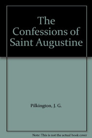 The Confessions of Saint Augustine - 9798888976579 by Augustine of Hippo, E.B. Pusey, Mint Editions