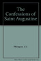 The Confessions of Saint Augustine - 9798888976579 by Augustine of Hippo, E.B. Pusey, Mint Editions, 9798888976579
