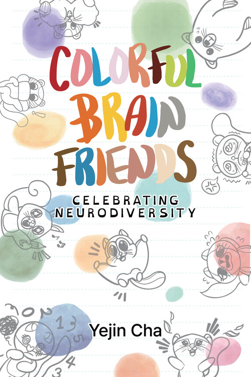 Bobo and Friends Celebrate Neurodiversity by Yejin Cha, 9781963367591