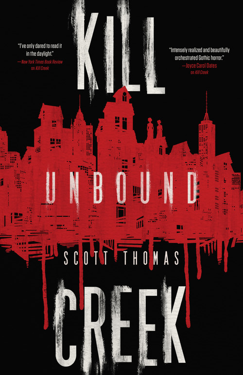 Kill Creek: Part Two by Scott Thomas, 9781950301898