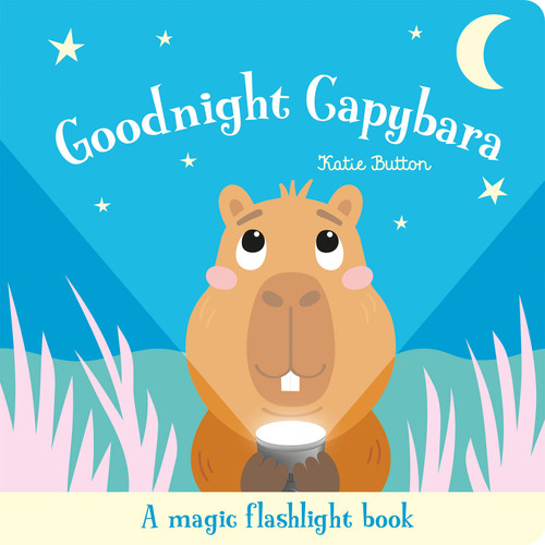 Goodnight Capybara by Katie Button, Eleanor Lamb, 9781835555101