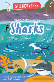 Stickerverse: My First Sticker Book Sharks by Susan Mayes, Dan Crisp, Amanda Shufflebotham, 9781836161554