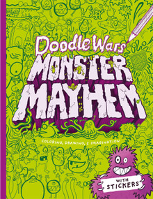 Doodle Wars Monster Mayhem by Oakley Graham, Sally Hopgood, 9781836162308