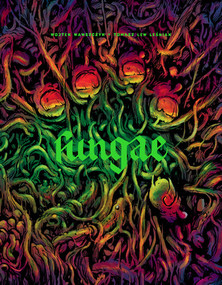 Fungae by Wojtek Wawszczyk, Tomasz Lew Lesniak, 9798875001567