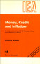 Money, Credit and Inflation (Historical Indictment of United Kingdom Monetary Policy and a Proposal for Change) by Gordon Pepper, 9780255362283
