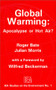 Global Warming (Apocalypse or Hot Air?) by Roger Bate, Julian Morris, 9780255363310