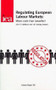 Regulating European Labour Markets (More Costs Than Benefits) by John Addison, Stanley Siebert, 9780255364201