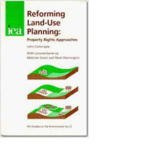 Reforming Land-Use Planning (Property Rights Approaches) by John Corkindale, 9780255364461